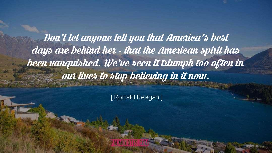 American Spirit quotes by Ronald Reagan