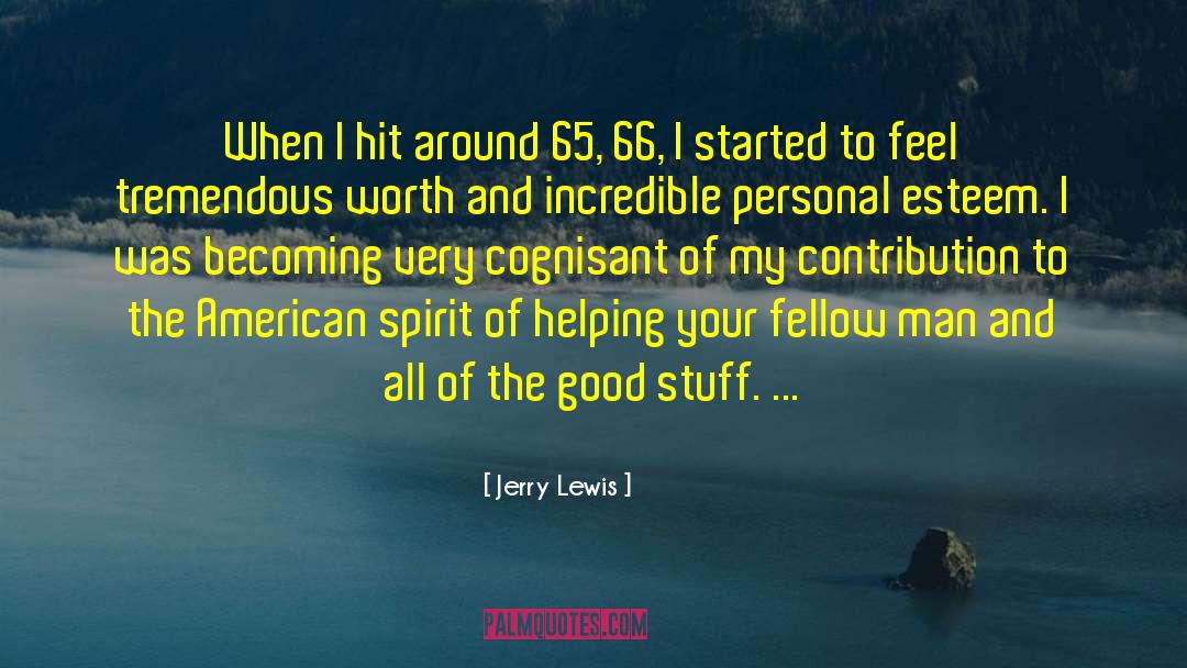 American Spirit quotes by Jerry Lewis