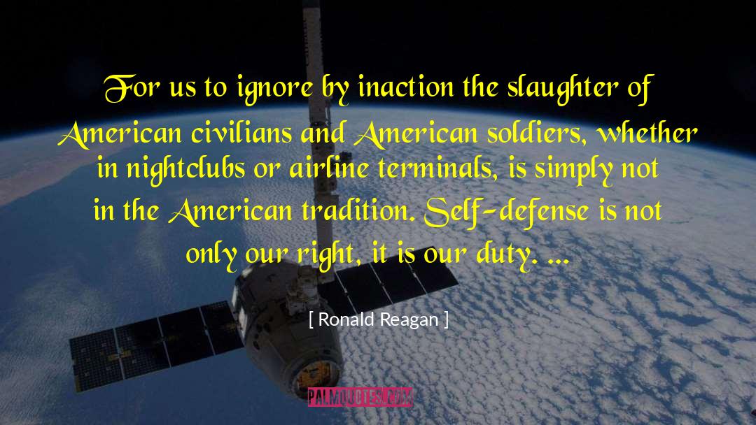 American Tradition quotes by Ronald Reagan