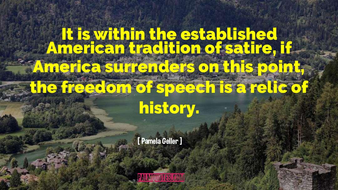 American Tradition quotes by Pamela Geller