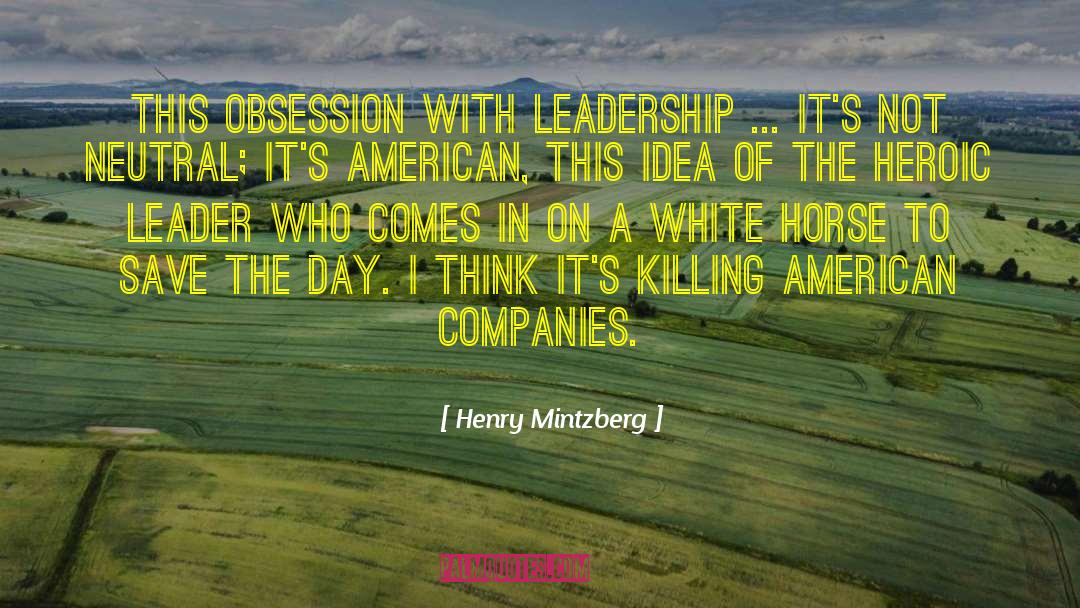 American Tradition quotes by Henry Mintzberg
