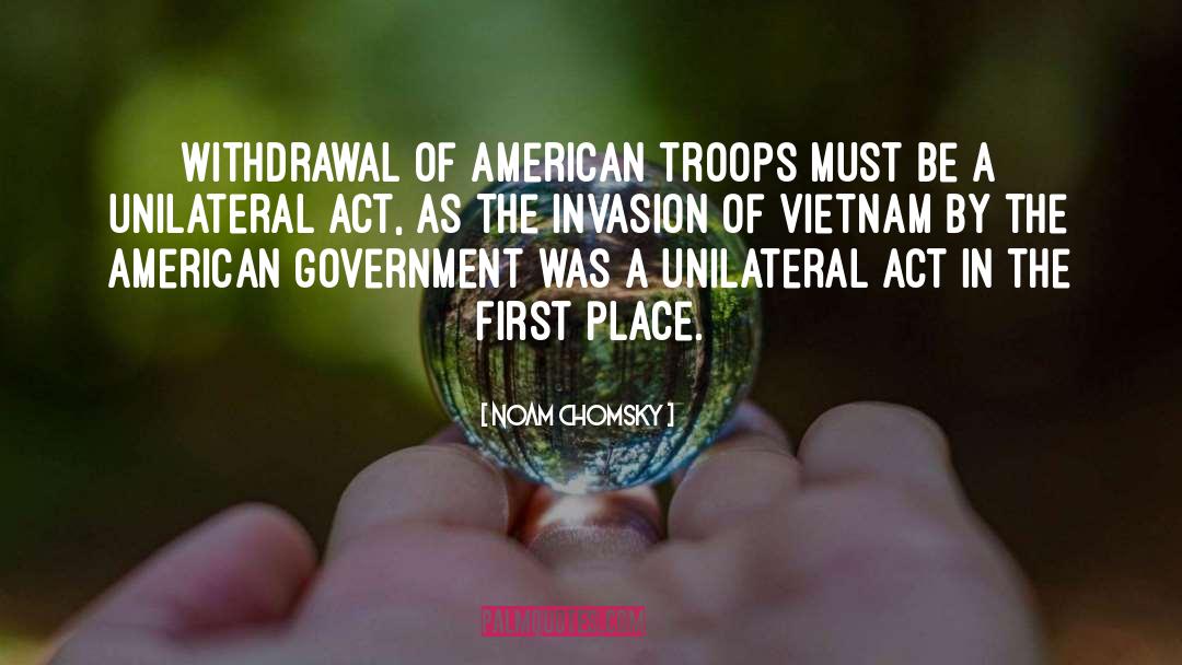 American Troops quotes by Noam Chomsky
