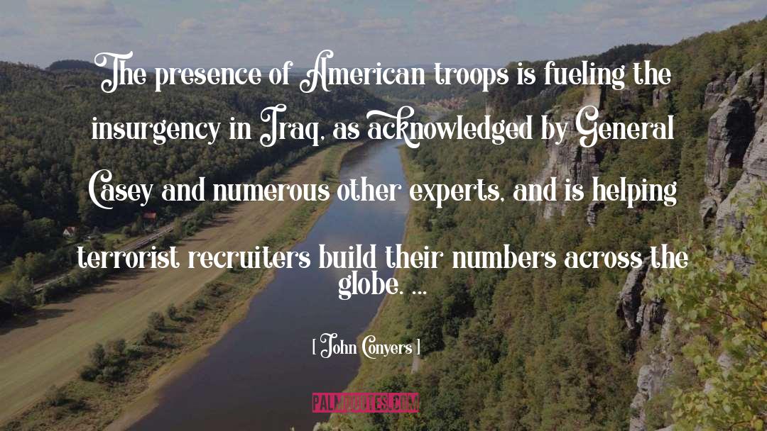 American Troops quotes by John Conyers