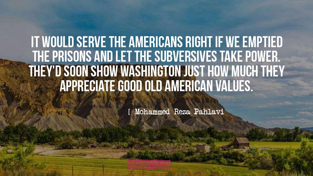 American Values quotes by Mohammed Reza Pahlavi