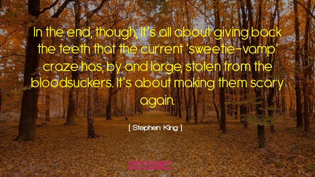 American Vampire quotes by Stephen King