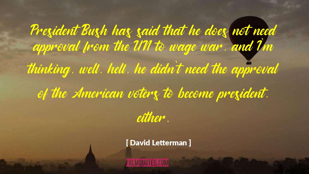 American Voters quotes by David Letterman