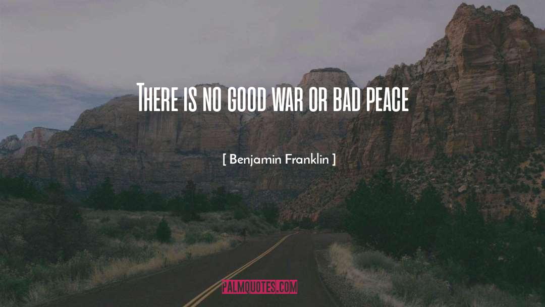 American War quotes by Benjamin Franklin
