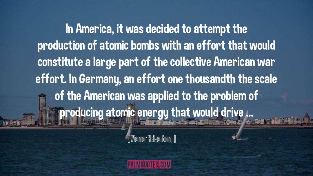 American War quotes by Werner Heisenberg
