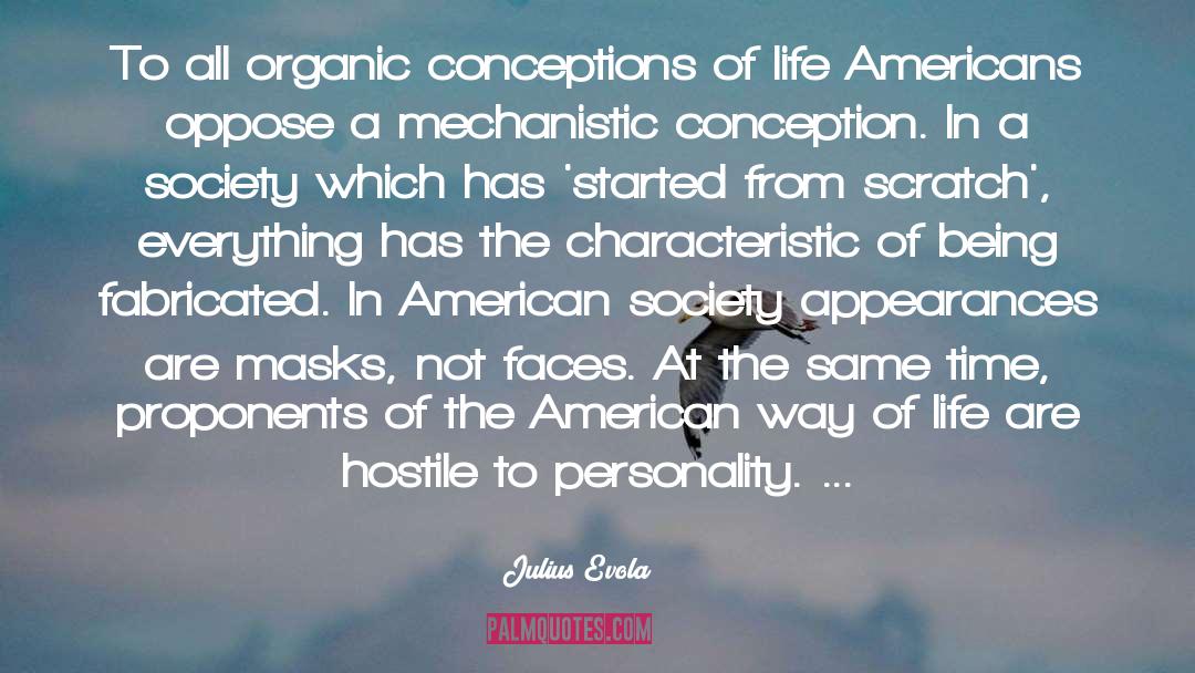 American Way Of Life quotes by Julius Evola