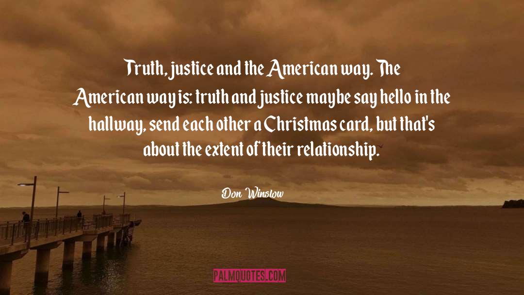 American Way quotes by Don Winslow