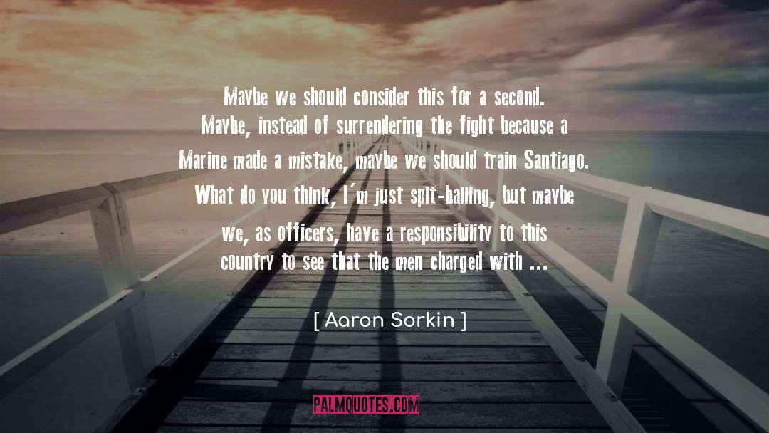 American Way quotes by Aaron Sorkin