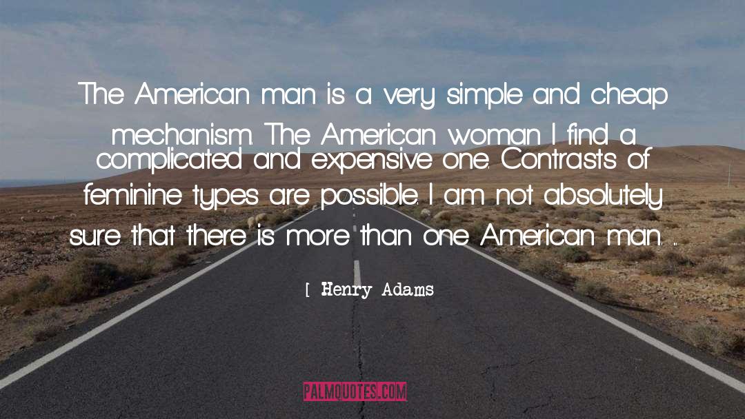 American Woman quotes by Henry Adams