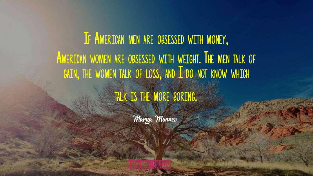 American Woman quotes by Marya Mannes