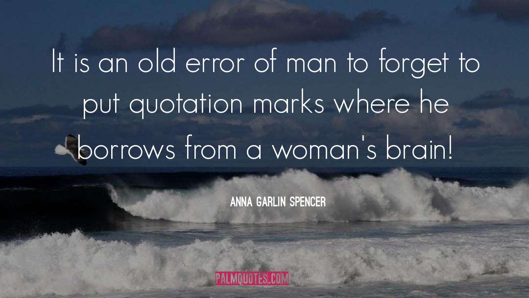 American Woman quotes by Anna Garlin Spencer