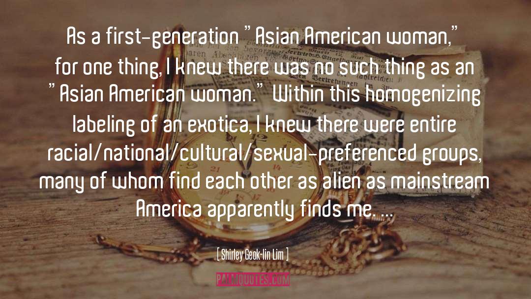 American Woman quotes by Shirley Geok-lin Lim