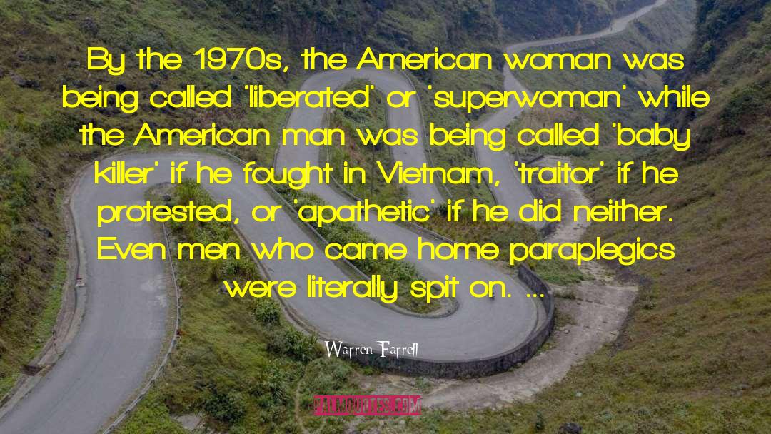American Woman quotes by Warren Farrell