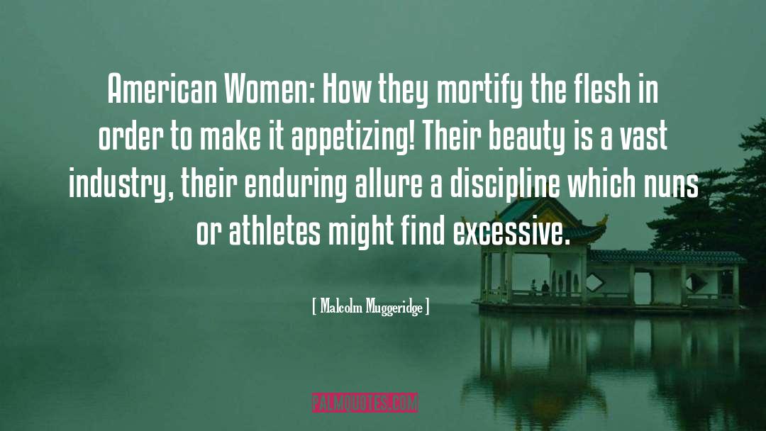 American Women quotes by Malcolm Muggeridge