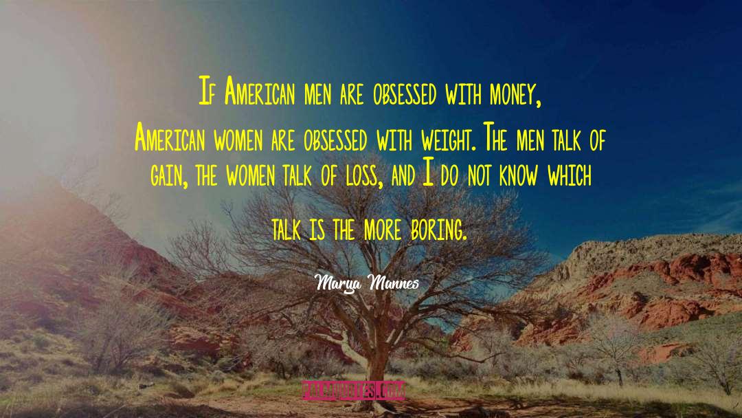 American Women quotes by Marya Mannes