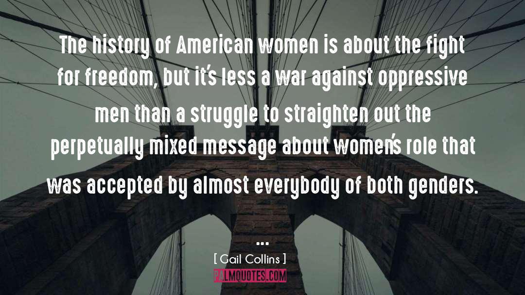 American Women quotes by Gail Collins