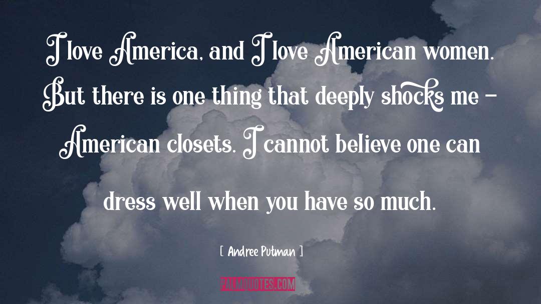 American Women quotes by Andree Putman