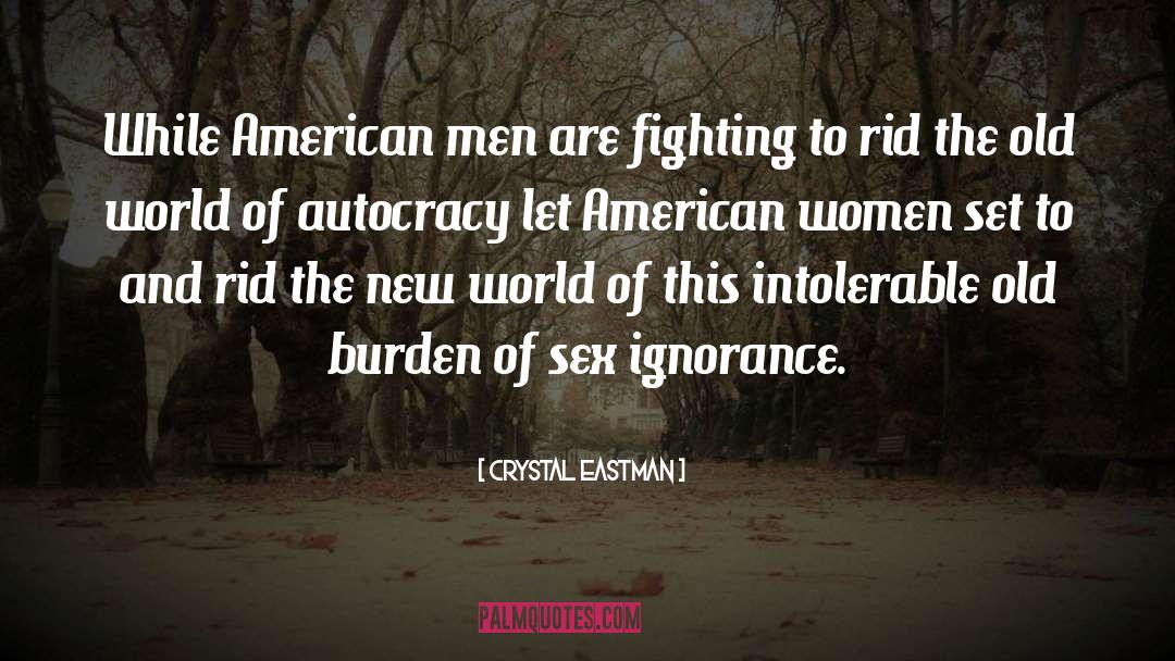 American Women quotes by Crystal Eastman