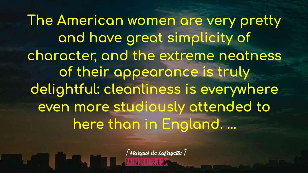 American Women quotes by Marquis De Lafayette