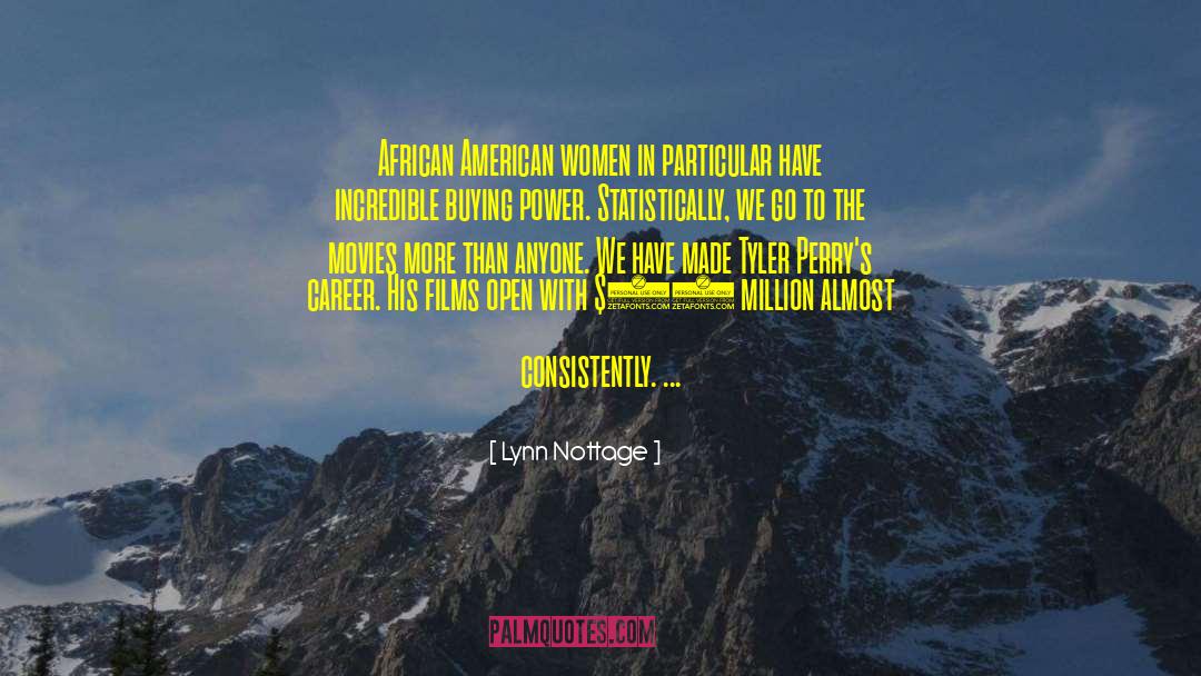 American Women quotes by Lynn Nottage