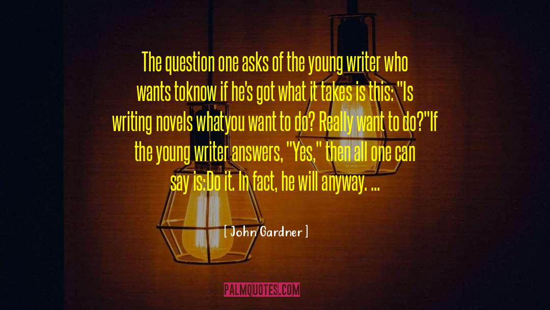 American Writer quotes by John Gardner