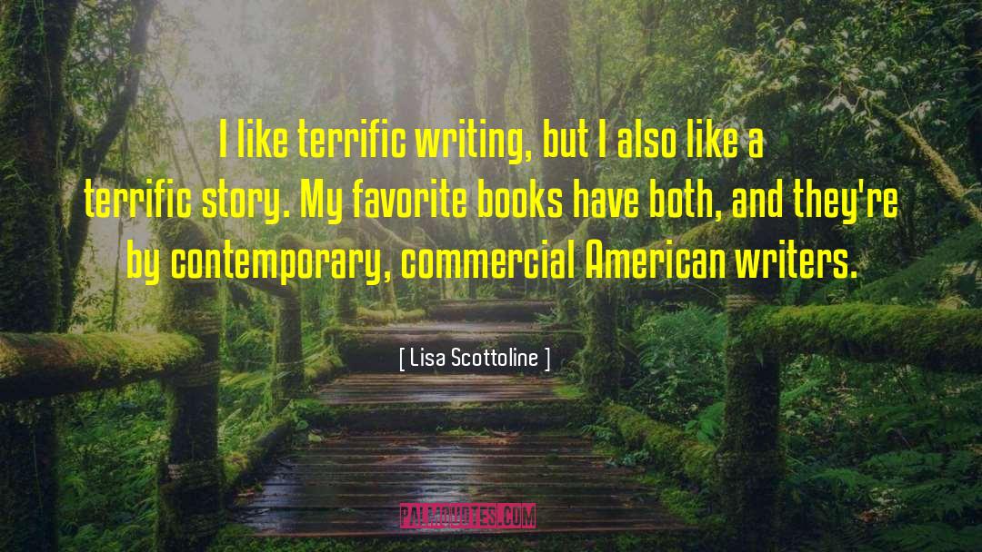 American Writers quotes by Lisa Scottoline