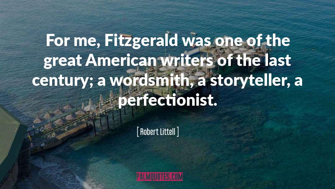 American Writers quotes by Robert Littell