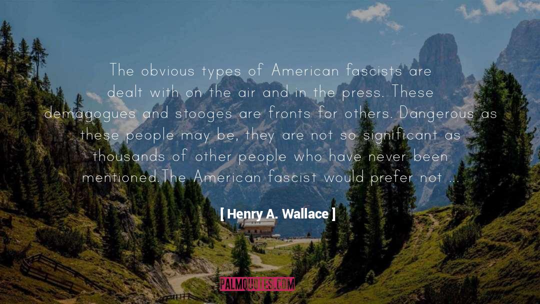 American Writers quotes by Henry A. Wallace