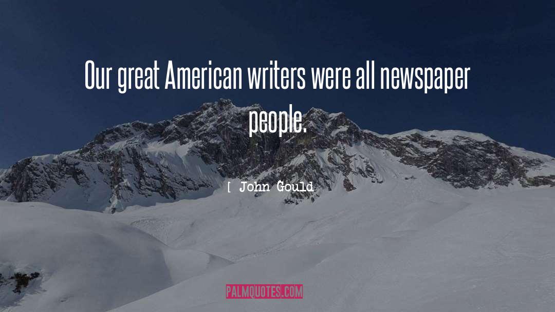 American Writers quotes by John Gould