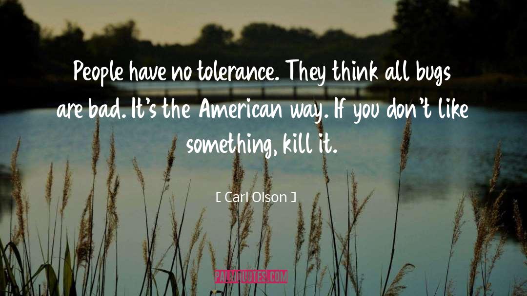 American Youth quotes by Carl Olson