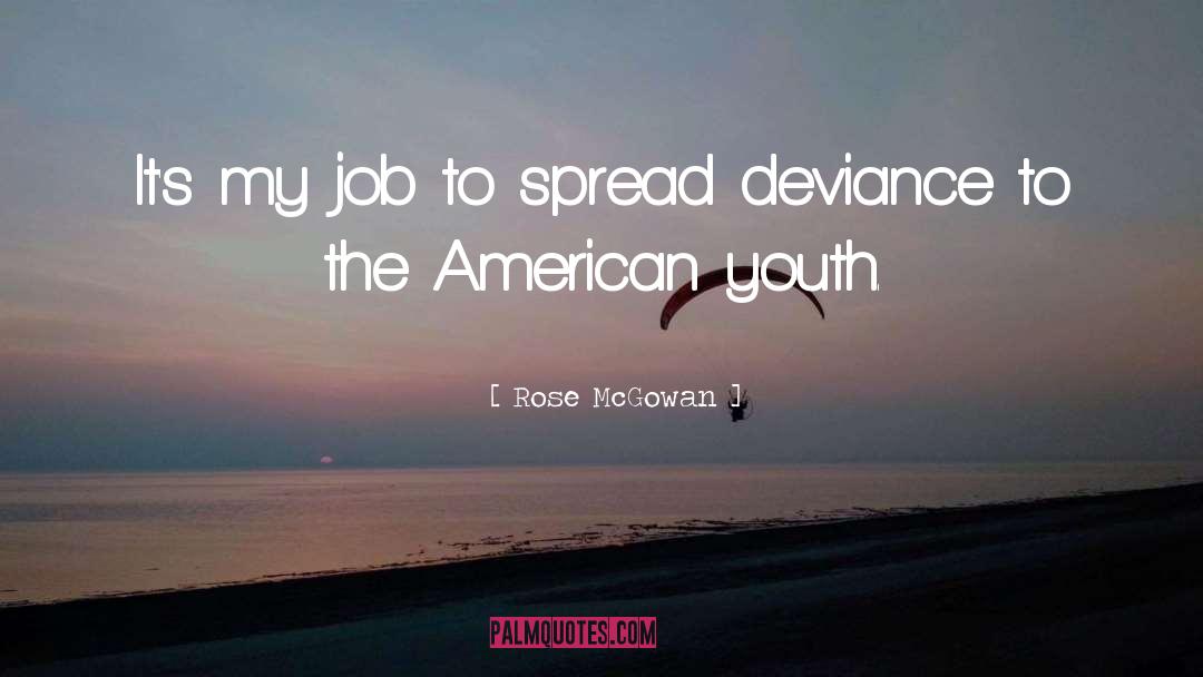 American Youth quotes by Rose McGowan