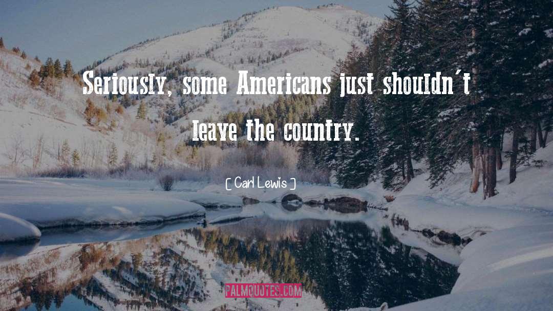 Americans quotes by Carl Lewis