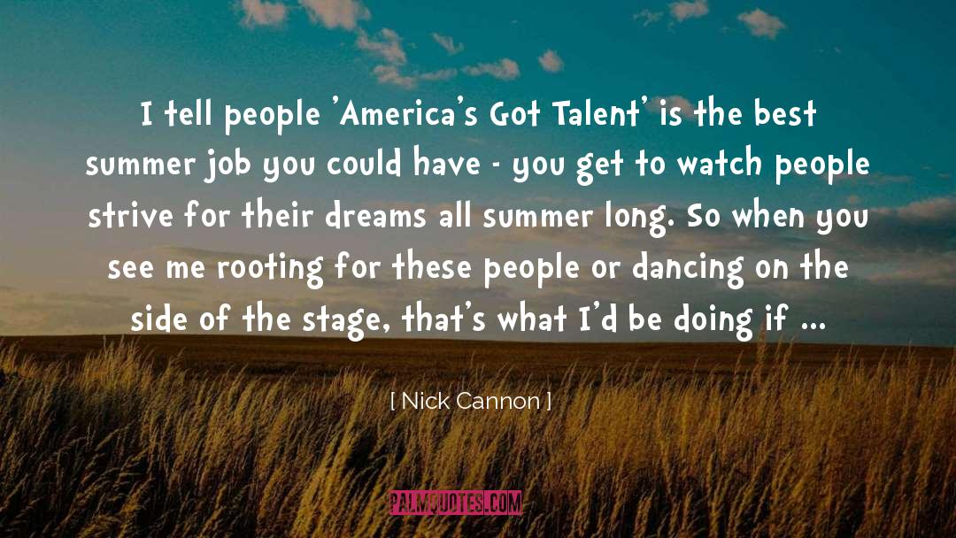 Americas quotes by Nick Cannon