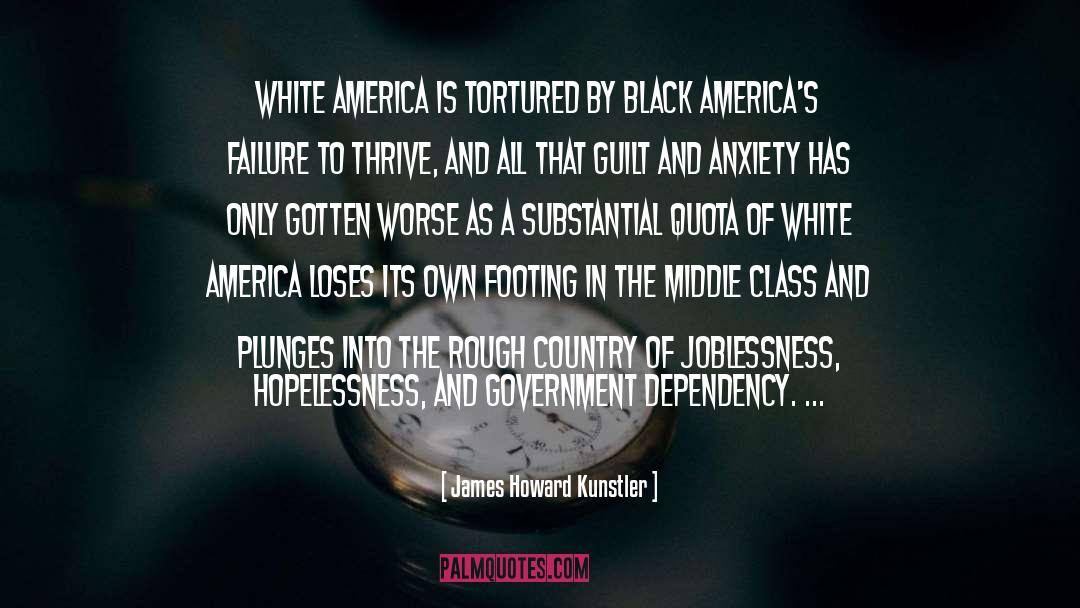 Americas quotes by James Howard Kunstler