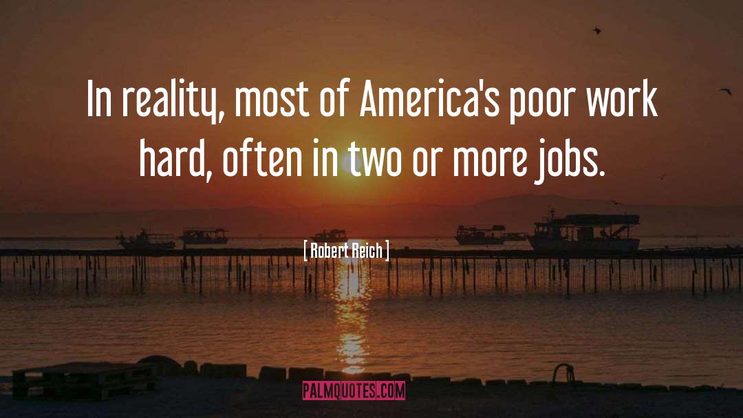 Americas quotes by Robert Reich