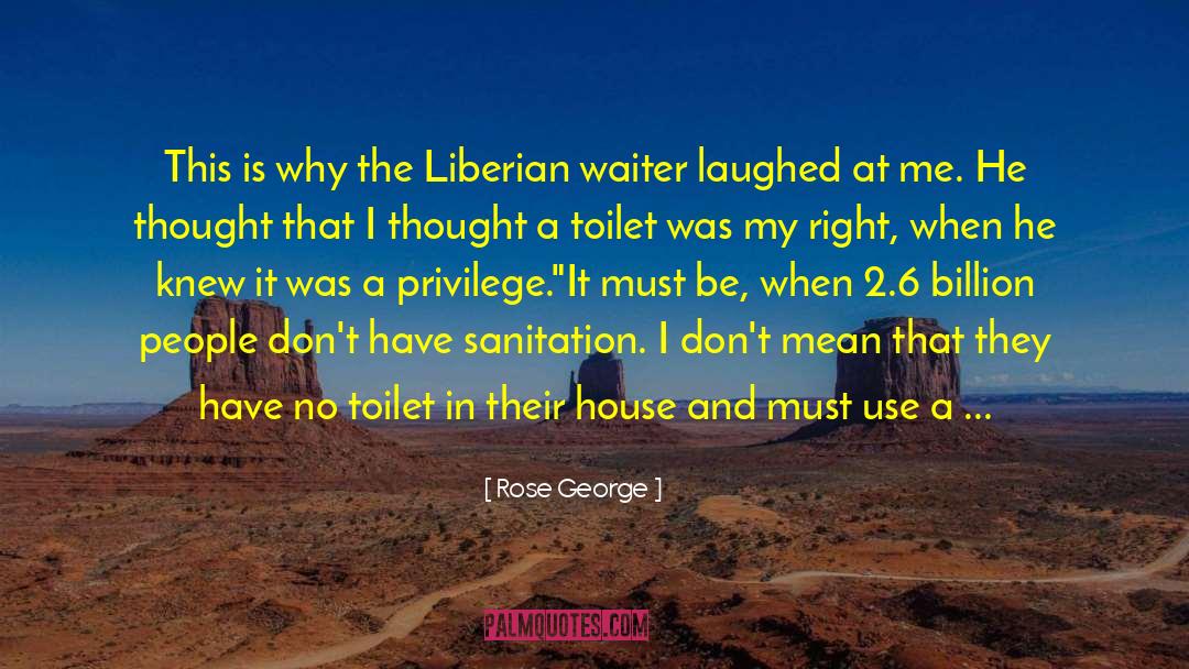 Americo Liberian quotes by Rose George