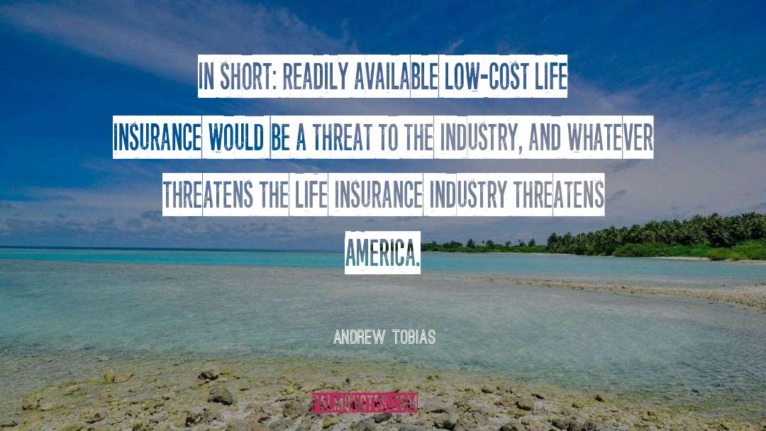 Americo Life Insurance Quote quotes by Andrew Tobias