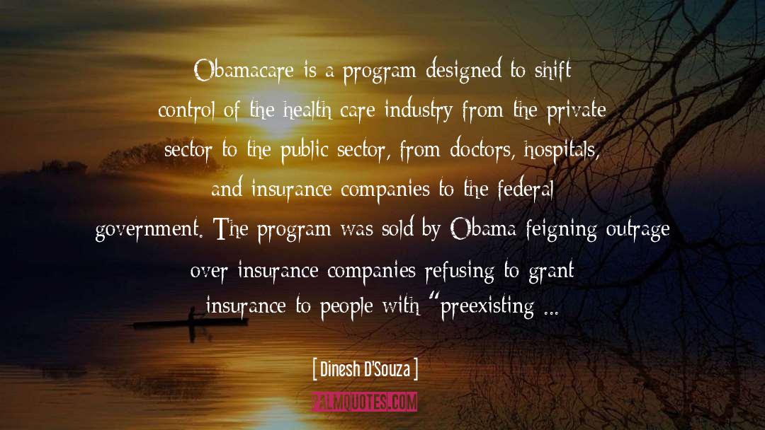 Americo Life Insurance Quote quotes by Dinesh D'Souza