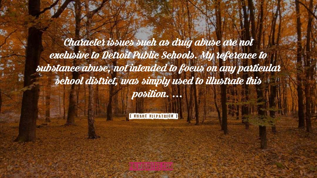 Amery School District quotes by Kwame Kilpatrick