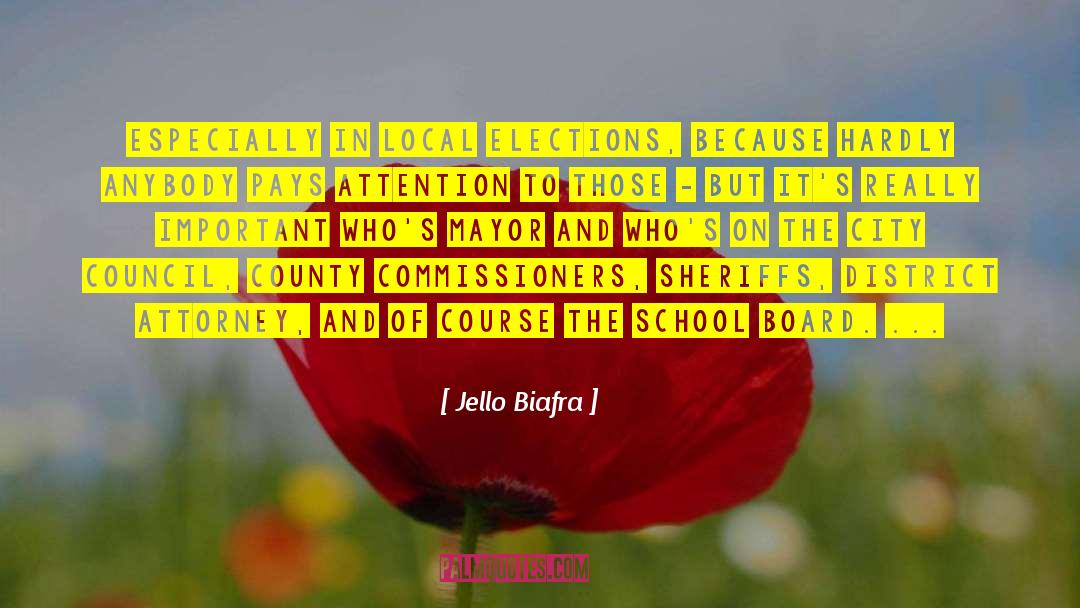 Amery School District quotes by Jello Biafra
