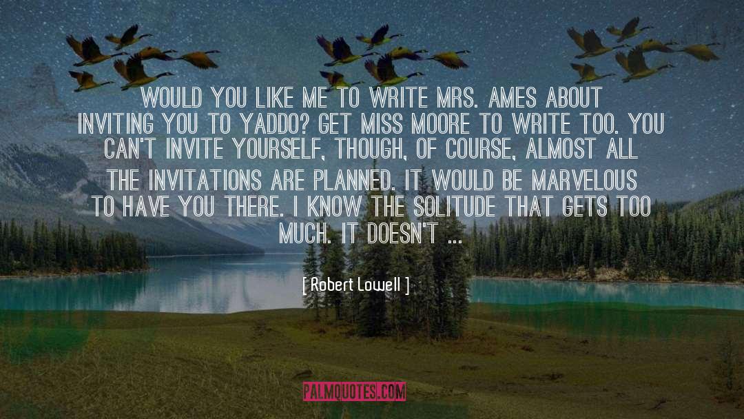 Ames quotes by Robert Lowell