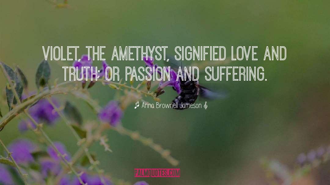 Amethyst quotes by Anna Brownell Jameson