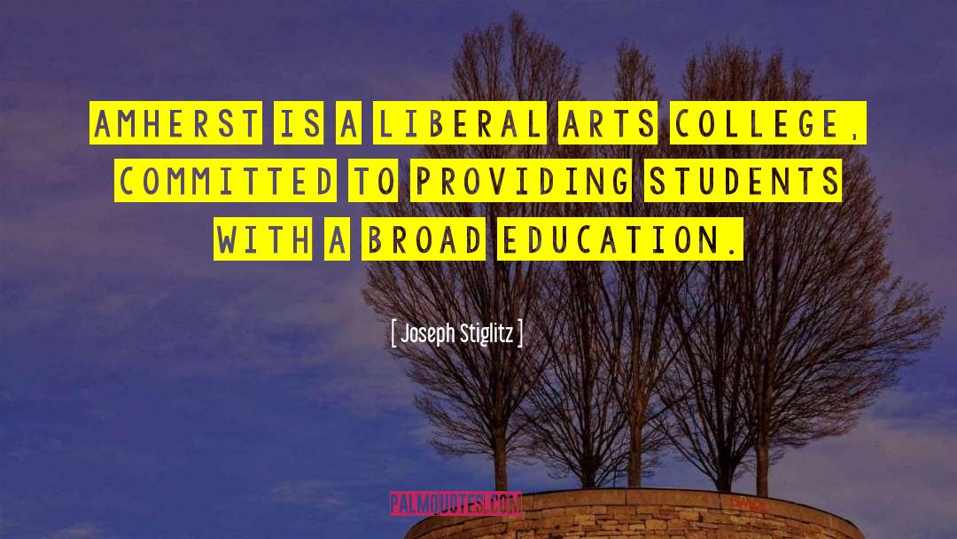 Amherst quotes by Joseph Stiglitz