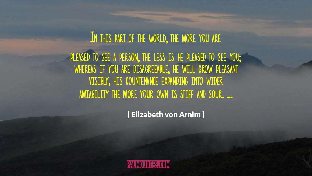 Amiability quotes by Elizabeth Von Arnim