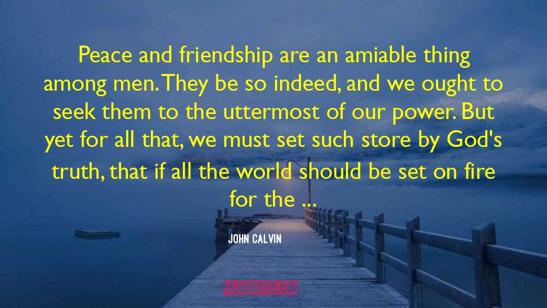 Amiable quotes by John Calvin