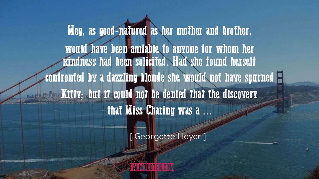 Amiable quotes by Georgette Heyer