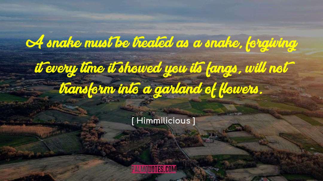 Amiable Snake quotes by Himmilicious